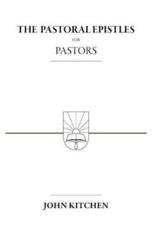 Cover of The Pastoral Epistles for Pastors