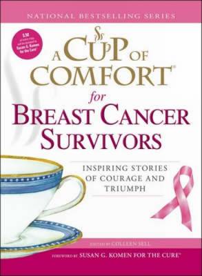 Cover of A "Cup of Comfort" for Breast Cancer Survivors
