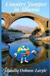 Book cover for Country Jumper in Albania