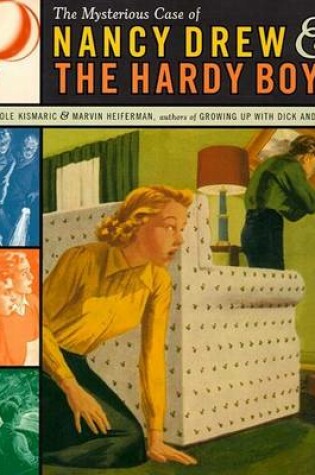 Cover of The Mysterious Case of Nancy Drew and the Hardy Boys