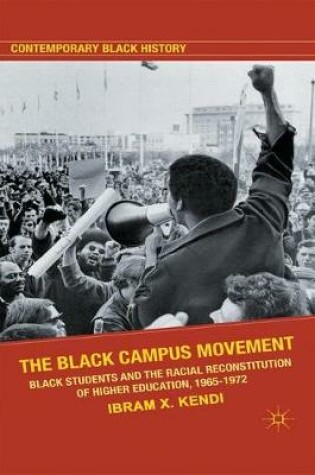 Cover of The Black Campus Movement