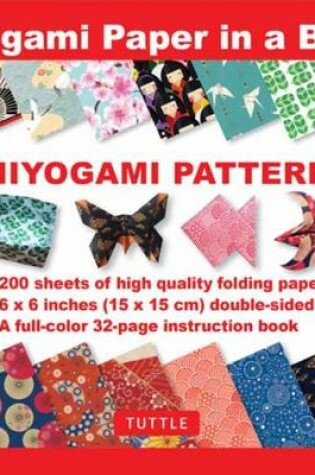 Cover of Origami Paper in a Box - Chiyogami Patterns