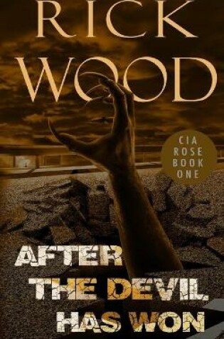 Cover of After the Devil Has Won