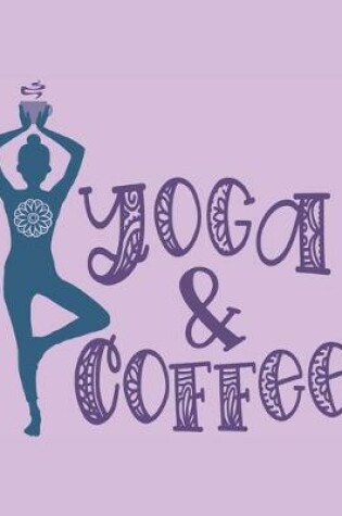 Cover of Yoga & Coffee