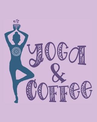 Book cover for Yoga & Coffee