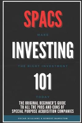 Book cover for Spacs Investing 101