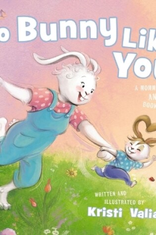 Cover of No Bunny Like You