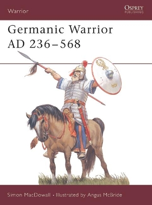 Book cover for Germanic Warrior AD 236–568