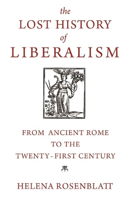 Book cover for The Lost History of Liberalism