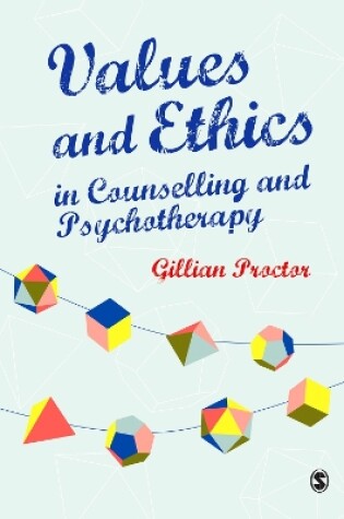 Cover of Values & Ethics in Counselling and Psychotherapy