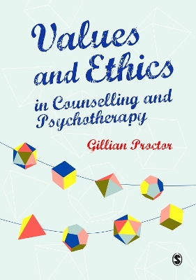 Book cover for Values & Ethics in Counselling and Psychotherapy