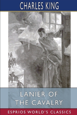 Book cover for Lanier of the Cavalry (Esprios Classics)