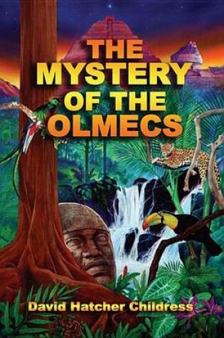 Cover of The Mystery of the Olmecs