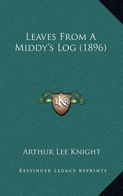 Book cover for Leaves from a Middy's Log (1896)