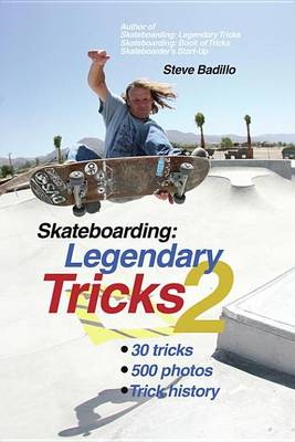 Book cover for Skateboarding: Legendary Tricks 2