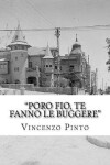 Book cover for "Poro fio, te fanno le buggere"