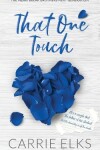 Book cover for That One Touch - Alternative Cover Edition