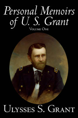 Book cover for Personal Memoirs of U. S. Grant, Volume One
