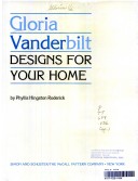 Book cover for Gloria Vanderbilt Designs for Your Home