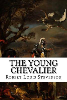 Book cover for The Young Chevalier