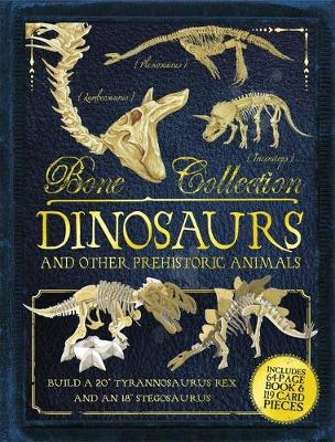 Book cover for Bone Collection: Dinosaurs and Other Prehistoric Animals