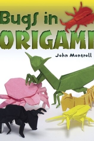 Cover of Bugs in Origami