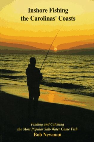 Cover of Inshore Fishing the Carolinas' Coasts