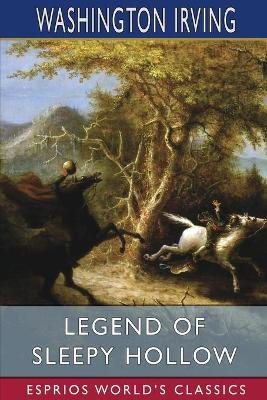 Book cover for Legend of Sleepy Hollow (Esprios Classics)