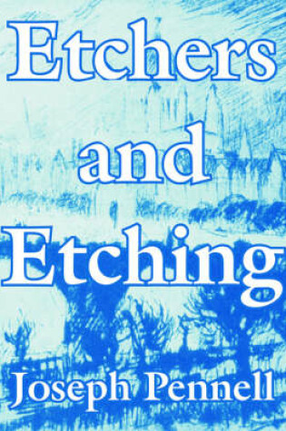 Cover of Etchers and Etching