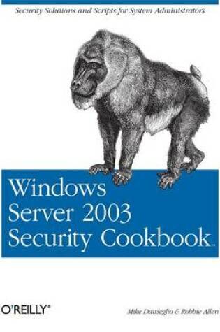 Cover of Windows Server 2003 Security Cookbook