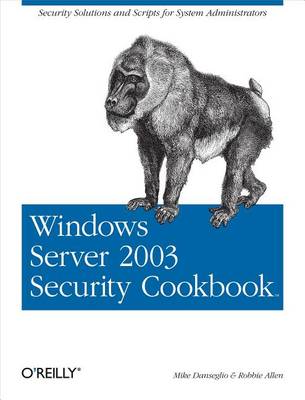 Book cover for Windows Server 2003 Security Cookbook