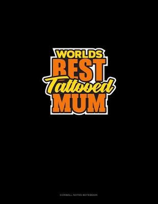 Cover of World's Best Tattooed Mum