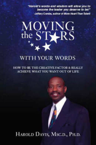 Cover of Moving the Stars with Your Words