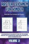 Book cover for Buch über das Zeichnen mit Rastern (Raster zeichnen für Kinder - Volume 2)