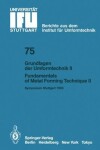 Book cover for Grundlagen der Umformtechnik - Stand und Entwicklungstrends / Fundamentals of Metal Forming Technique - State and Trends