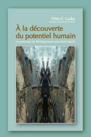 Cover of a la Decouverte Du Potentiel Humain