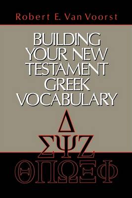 Cover of Building Your New Testament Greek Vocabulary