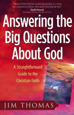 Book cover for Answering the Big Questions About God