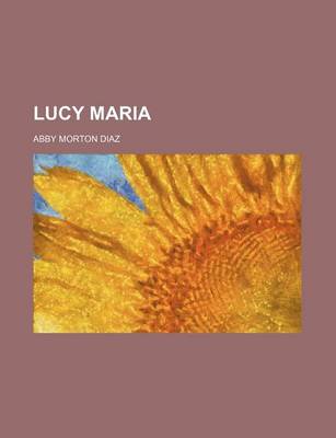 Book cover for Lucy Maria