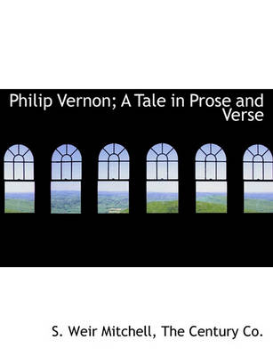 Book cover for Philip Vernon; A Tale in Prose and Verse