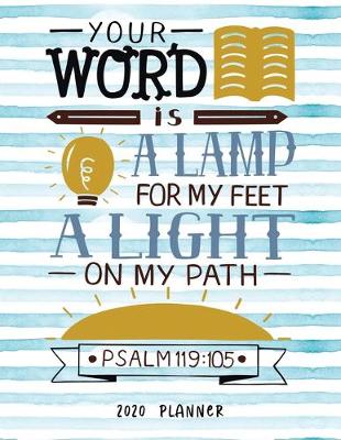 Cover of Your Word Is A Lamp For My Feet A Light On My Path Psalm 119