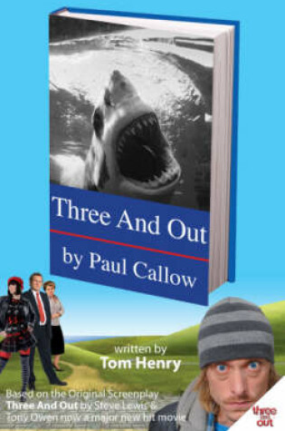 Cover of Three and Out by Paul Callow