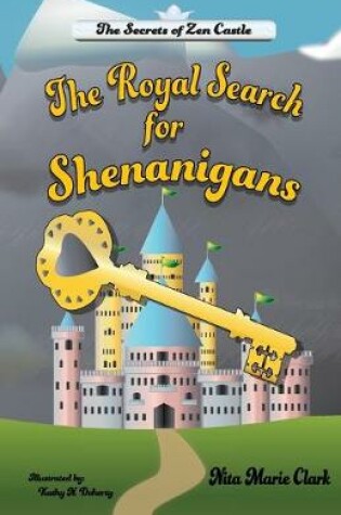 Cover of The Royal Search for Shenanigans