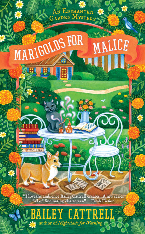 Marigolds for Malice by Bailey Cattrell