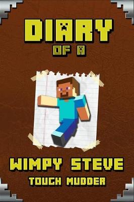 Cover of Diary of a Wimpy Steve Tough Mudder