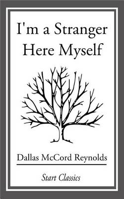 Book cover for I'm a Stranger Here Myself