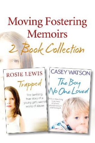 Cover of Moving Fostering Memoirs 2-Book Collection