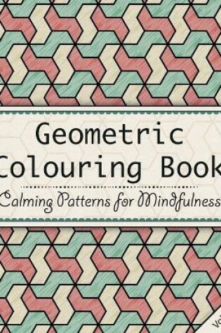 Cover of Geometric Colouring Book