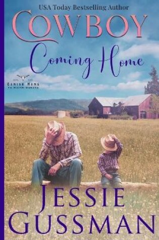 Cover of Cowboy Coming Home Large Print Edition