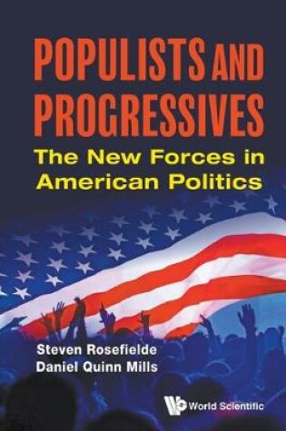 Cover of Populists And Progressives: The New Forces In American Politics